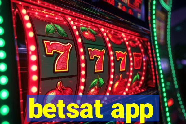 betsat app